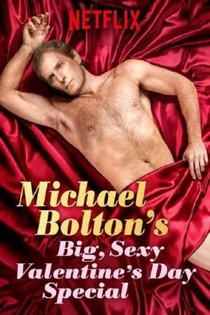 Poster: Michael Bolton's Big, Sexy Valentine's Day Special