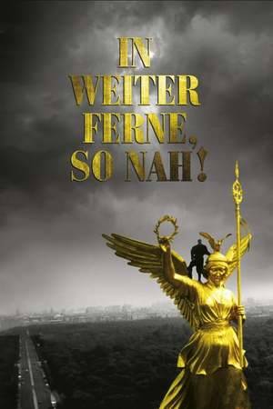Poster: In weiter Ferne, so nah!