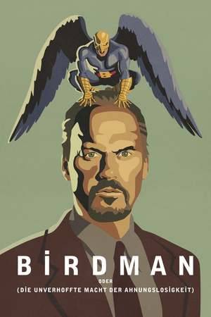 Poster: Birdman oder (Die unverhoffte Macht der Ahnungslosigkeit)