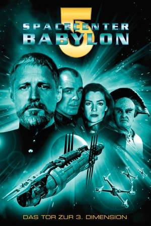 Poster: Spacecenter Babylon 5 - Das Tor zur 3. Dimension
