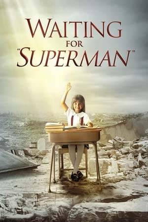 Poster: Waiting for "Superman"