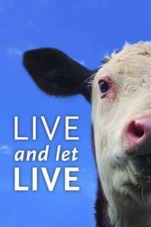 Poster: Live and Let Live
