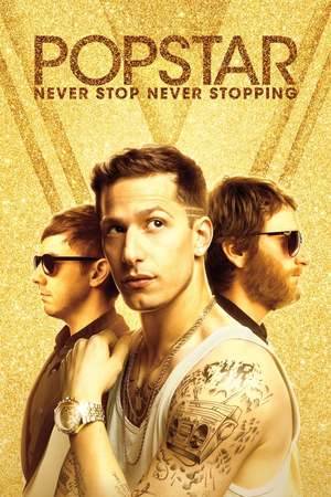 Poster: Popstar: Never Stop Never Stopping