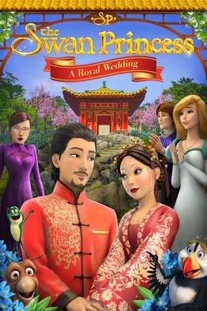 Poster: The Swan Princess: A Royal Wedding