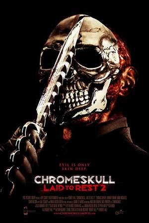 Poster: ChromeSkull: Laid to Rest 2