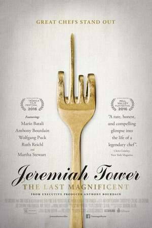 Poster: Jeremiah Tower: The Last Magnificent