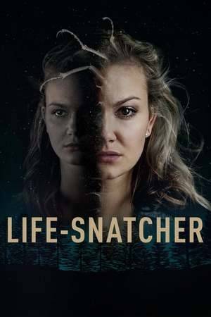 Poster: Life-Snatcher