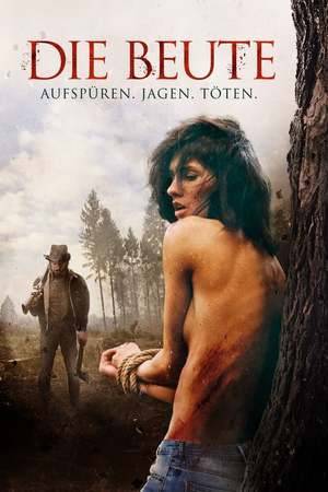 Poster: Die Beute - Aufspüren, Jagen, Töten