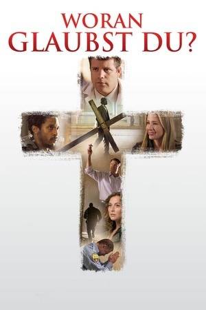Poster: Woran glaubst du?