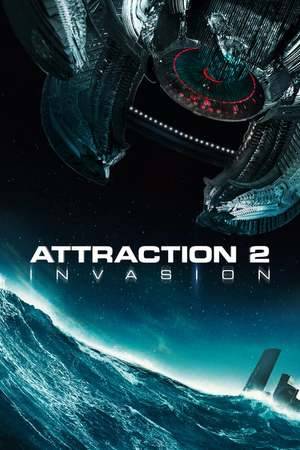 Poster: Attraction 2: Invasion