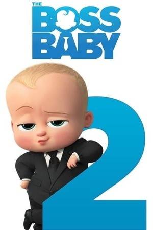 Poster: The Boss Baby 2