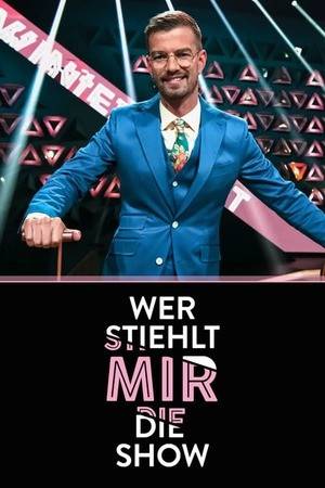Poster: Wer stiehlt mir die Show?