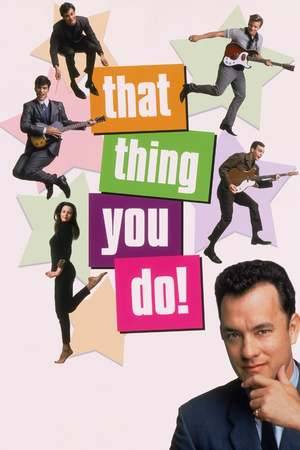 Poster: That Thing You Do!