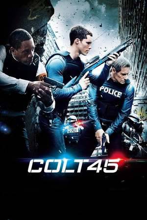 Poster: Colt 45