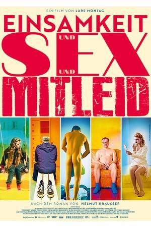 Poster: Einsamkeit und Sex und Mitleid