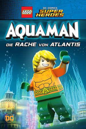 Poster: LEGO DC Comics Super Heroes: Aquaman - Die Rache von Atlantis