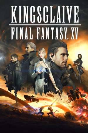 Poster: Kingsglaive: Final Fantasy XV