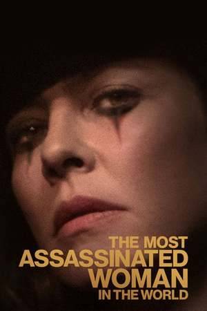 Poster: The Most Assassinated Woman in the World