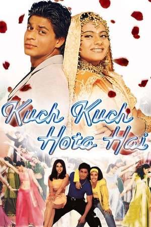 Poster: Kuch Kuch Hota Hai - Und ganz plötzlich ist es Liebe