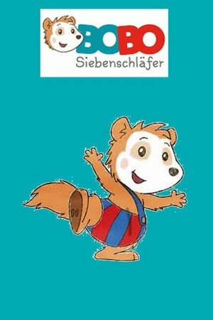 Poster: Bobo Siebenschläfer