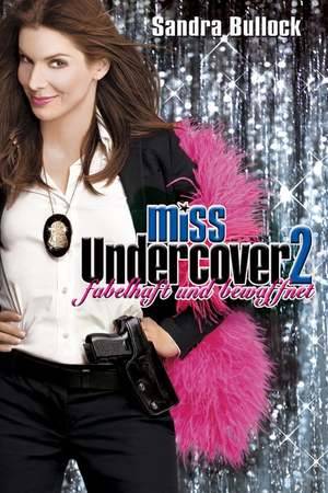 Poster: Miss Undercover 2 - Fabelhaft und bewaffnet