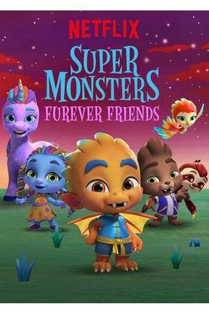 Poster: Die Supermonster - Tierisch gute Freunde