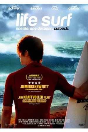 Poster: Life Surf - One Life. One Decision. Cutback