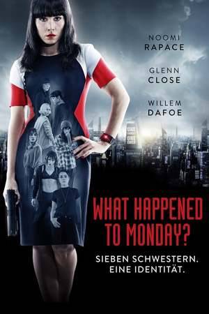 Poster: What Happened to Monday?