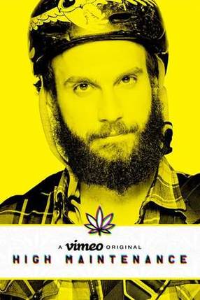 Poster: High Maintenance