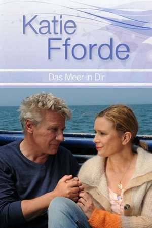 Poster: Katie Fforde - Das Meer in dir
