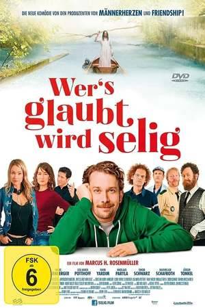 Poster: Wer's glaubt wird selig