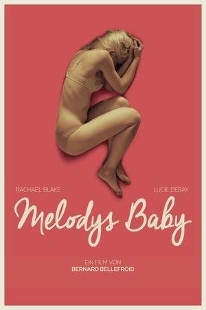 Poster: Melodys Baby