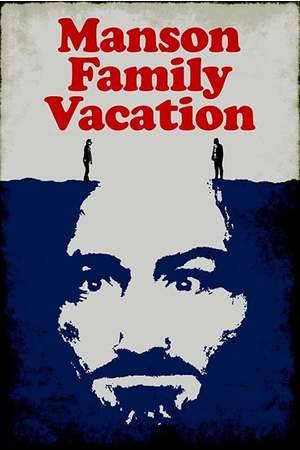 Poster: Manson Family Vacation